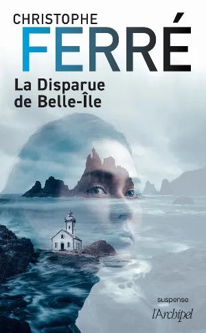 Christophe Ferré – La Disparue de Belle-île